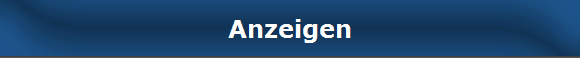 Anzeigen